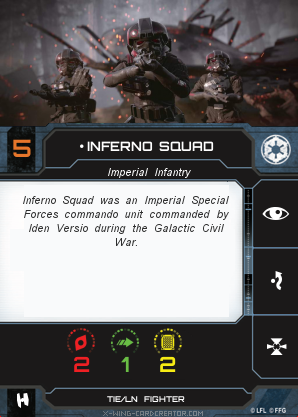 http://x-wing-cardcreator.com/img/published/Inferno Squad_OOster_0.png